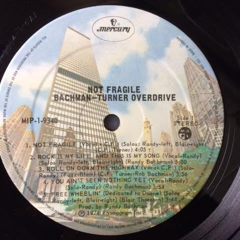 Bachman-Turner Overdrive : Not Fragile (LP, Album, RE, Gat)