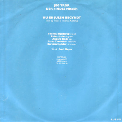 Thomas Kjellerup : Nu Er Julen Begyndt / Jeg Tror Der Findes Nisser (7", Single)