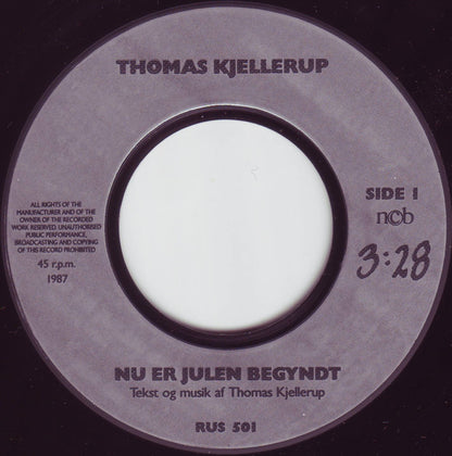 Thomas Kjellerup : Nu Er Julen Begyndt / Jeg Tror Der Findes Nisser (7", Single)