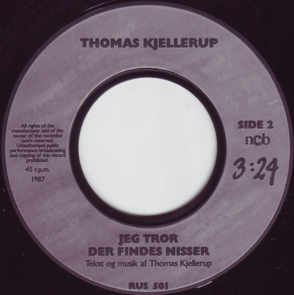 Thomas Kjellerup : Nu Er Julen Begyndt / Jeg Tror Der Findes Nisser (7", Single)