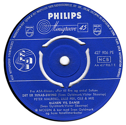 Lille Per, Grethe Kausland, Ole (16), Mie (8), Peter Malberg, Ib Mossin : Ih, Hvor Skal Vi Lege (Melodierne Fra ASA-Filmen Far Til Fire Og Onkel Sofus) (7", EP)